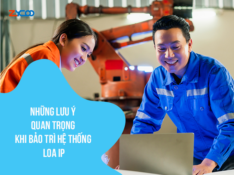 Những lưu ý quan trọng khi bảo trì hệ thống loa IP